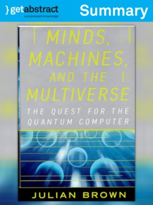 cover image of Minds, Machines, and the Multiverse (Summary)